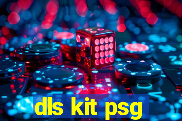 dls kit psg